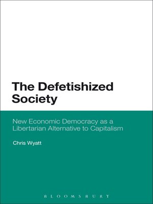 cover image of The Defetishized Society